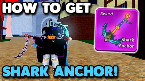 How To Get New Shark Anchor Weapon In Blox Fruits Update Youtube