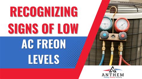 How Do I Know My Ac Is Low On Freon Anthem