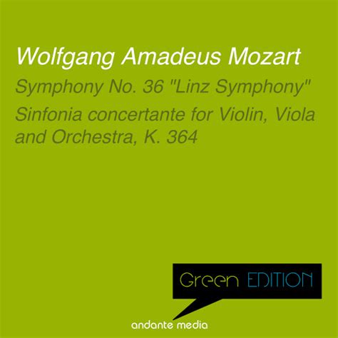 Sinfonia Concertante For Violin Viola And Orchestra In E Flat Major K