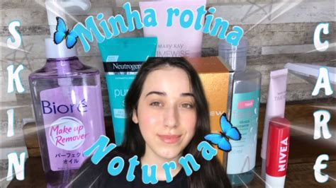 MINHA ROTINA DE SKIN CARE NOTURNA Pele Mista YouTube