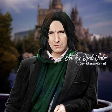 Snape Edit Alan Rickman As Severus Snape By Opalchalice On Deviantart