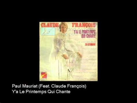 PAUL MAURIAT FEATURING FRIENDS Claude François Y a Le Printemps Qui