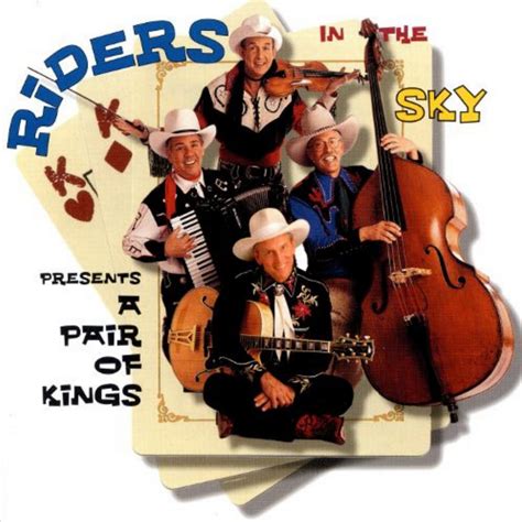 A Pair of Kings | Riders in the Sky