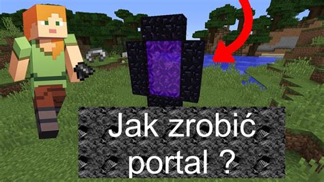 Jak Zrobi Portal Do Netheru W Minecraft Youtube