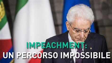 Impeachment per Mattarella perché un percorso impossibile YouTube