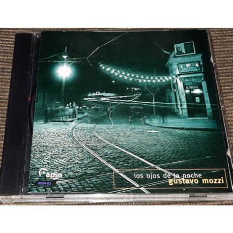 Cd Gustavo Mozzi Los Ojos De La Noche Original 8448 Shopee Brasil