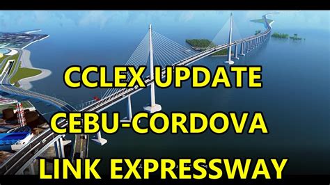 CCLEX CEBU CORDOVA LINK EXPRESSWAY UPDATE YouTube