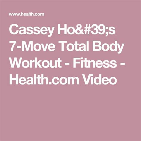 Cassey Hos 7 Move Total Body Workout Fitness Video