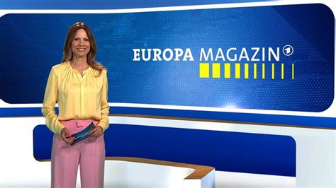 Europamagazin Das Erste Programm Ard De