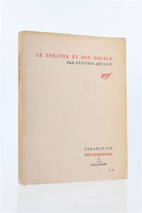 Artaud Le Th Tre Et Son Double Autographe Edition Originale