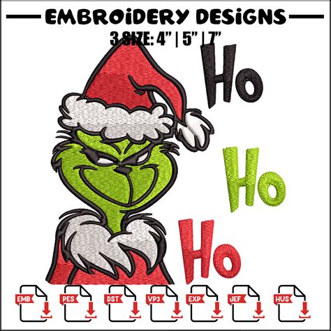 Ho Ho Ho The Grinch Embroidery Design Grinch Embroidery Lo Inspire Uplift