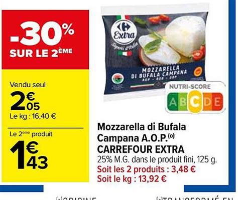 Promo Mozzarella Di Bufala Campana A O P Carrefour Extra Chez