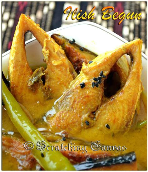 Ilish Begun Hilsa With Eggplant Curry