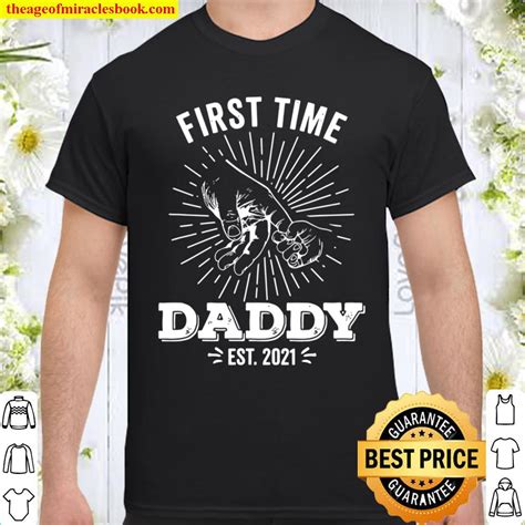 First Time Daddy New Dad Est 2021 Fathers Day Shirt Hoodie Tank Top