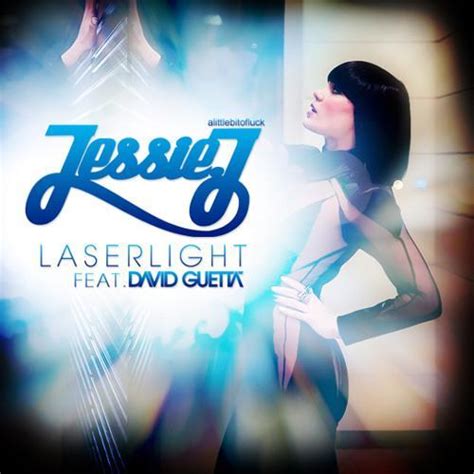 Jessie J Feat David Guetta Laserlight V Deo Musical