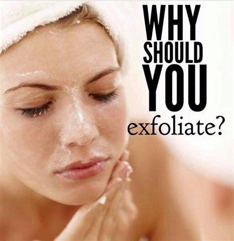 SKINCARE 101 Why Should You Exfoliate You May Be Cleansing Toning