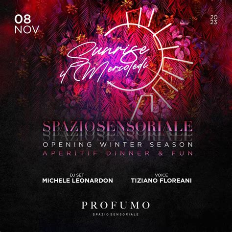 Profumo Spazio Sensoriale Roma Mercoled Novembre Apertif E Djset