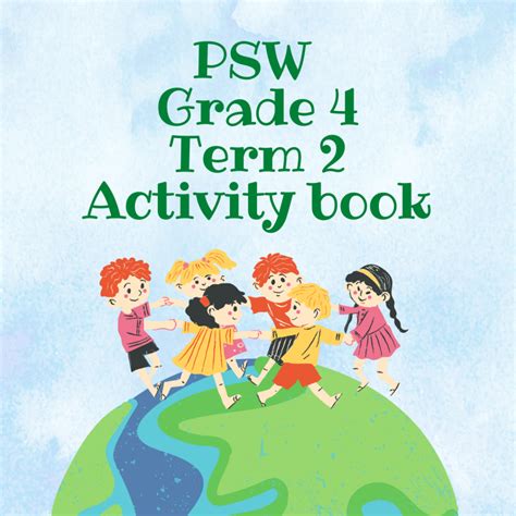 Psw Grade 4 Term 2 Activity Book • Teacha