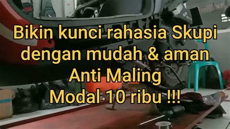 Cara Buat Kunci Rahasia Anti Maling Di Motor SCOOPY FI BEAT FI VARIO