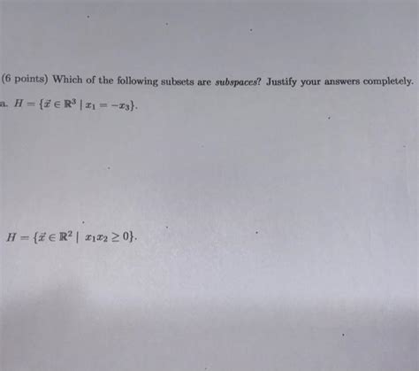 Solved Points Which Of The Following Subsets Are Chegg