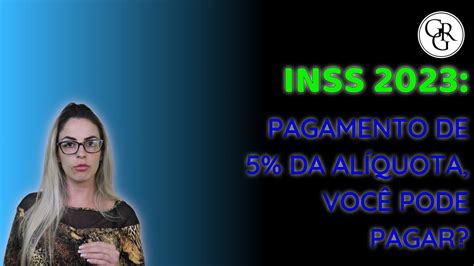 Quem pode Pagar o INSS a Alíquota de 5 YouTube