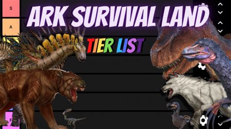 Ark Survival Evolved Land Creatures Tier List Community Rankings