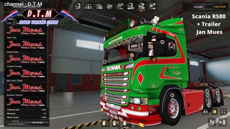 Ets 2 Build Scania R580 Trailer Jan Mues D T M Dutch Trucker Mario