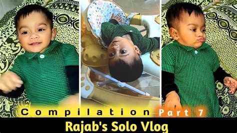 Rajab S Solo Vlog Compilation Rajabsplaytime Youtube