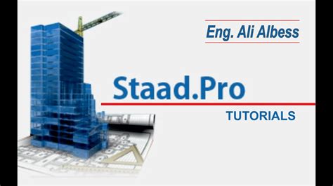 Staad Pro V8i Tutorial For Beginners Pdf