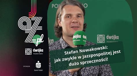 Stefan Nowakowski Przed Koncertem Jazzpospolitej W Cyklu Jazz Pl Youtube