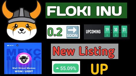 Floki Inu Coin News Today Floki Inu Price Prediction Mexc Listing