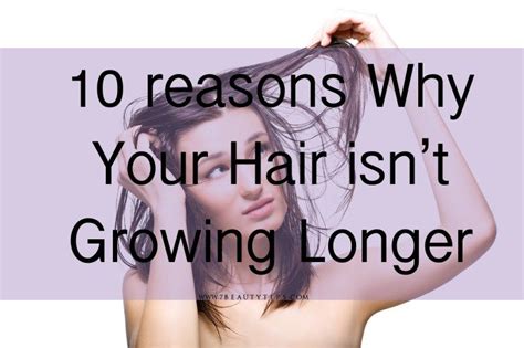 10 Reasons Why Your Hair Isnt Growing Longer Grow Longer Hair Loss Women Hair Mask For