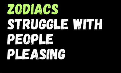 Why These 4 Zodiacs Struggle With People Pleasing Zodiac Heist