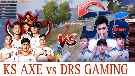 Ks Axe 🇧🇩 Vs Drs Gaming 🇳🇵 😱 3v3 Intense Fight In Erangel 🔥 Youtube