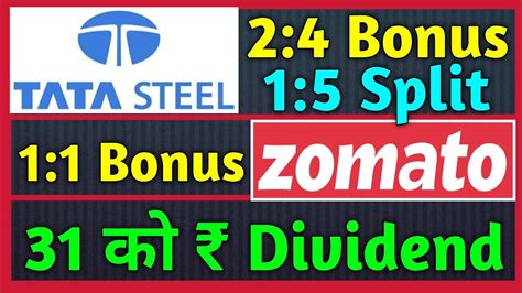 Tata Steel Zomato Ltd 7 Stocks Declared High Dividend Bonus