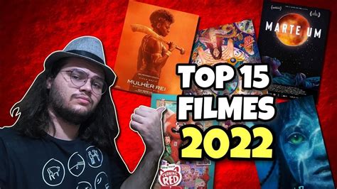 Top 15 Melhores Filmes De 2022 Youtube