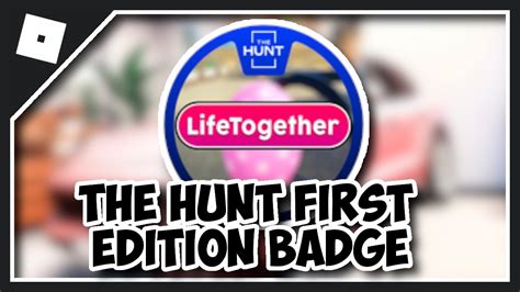 How To Get The Hunt Badge In Lifetogether Rp Get The Hunt First