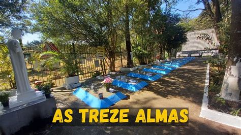 As Treze Almas Cemit Rio Vila Alpina Youtube