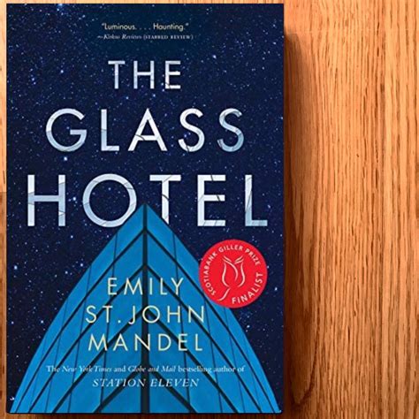 Book Review The Glass Hotel By Emily St John Mandel — Cloud Lake Literary