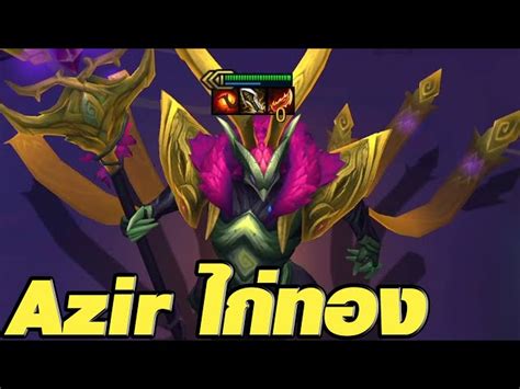 Azir ไก่ทอง Tft Set 11