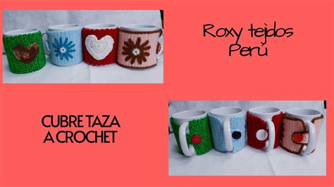 Cubre Taza Tejida A Crochet Tutorial F Cil Paso A Paso Aplique Flor