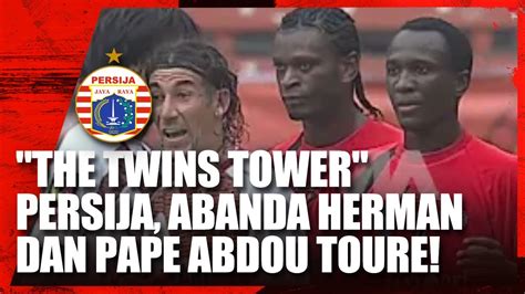 THE TWINS TOWER LINI BELAKANG MILIK PERSIJA ABANDA HERMAN DAN PAPE