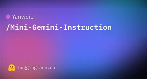 Yanweili Mini Gemini Instruction At Main