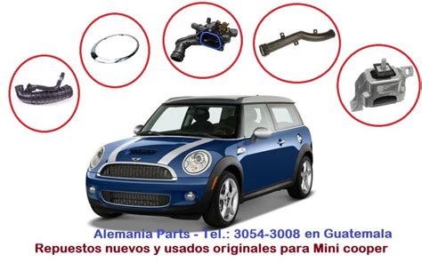 Repuestos Mini Cooper Guatemala Alemania Parts Tel 5855 4421