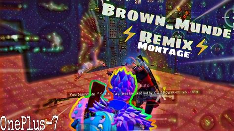 Brown Munderemix60fpsoneplus7bgmiextrememontage⚡ 5fingerclawop🤩