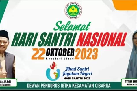 Hari Santri Ketua Igtka Kabupaten Bogor Menyerukan Penggalangan