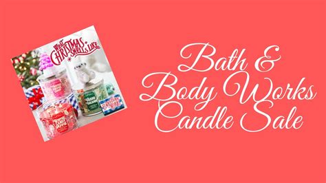 Bath And Body Candle Sale December Youtube