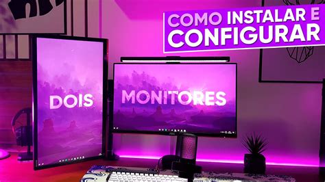 Como Ligar E Configurar Monitores No Seu Pc Atualizado