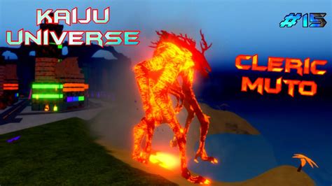 Kaiju Universe CLERIC MUTO GAMEPLAY YouTube