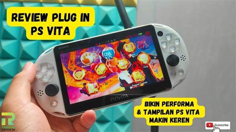 Tutor Review Plug In Ps Vita Buat Ps Vita Kalian Makin Keren Dan